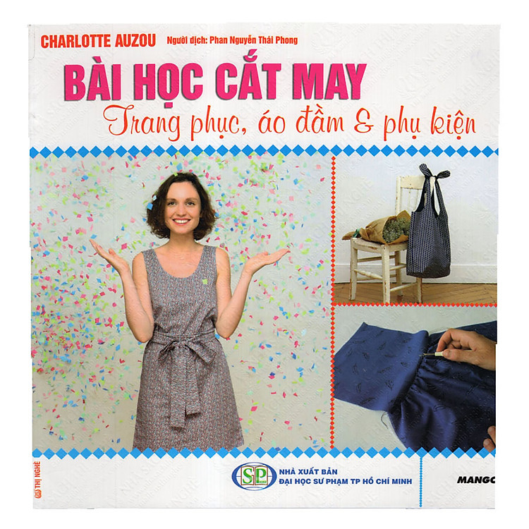 Sách Bài Học Cắt May - Trang Phục, Áo Đầm Và Phụ Kiện