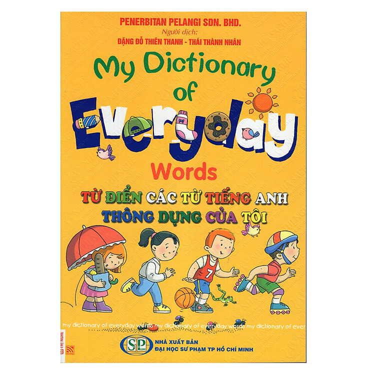 My Dictionary Of Everyday Words - Từ Điển Các Từ Tiếng Anh Thông Dụng Của Tôi