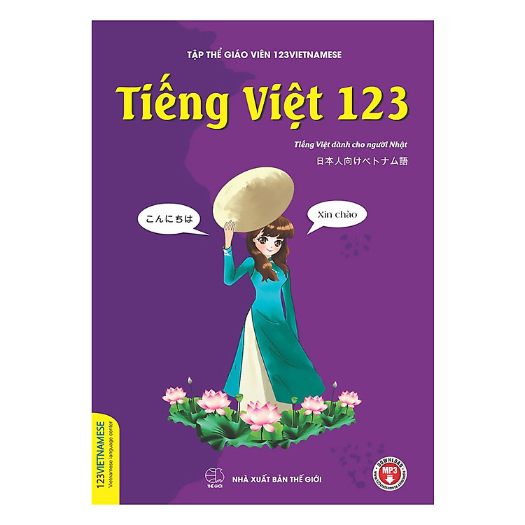 Sách Tiếng Việt 123 (Tiếng Việt Dành Cho Người Nhật)