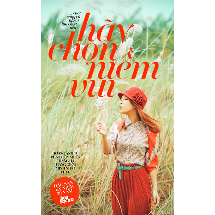 Sách Cuộc Sống Có Nhiều Lựa Chọn, Nên Hãy Chọn Niềm Vui (Đính Kèm 16Trang Phụ Kiện Horoscope Và Thiệp Màu Rực Rỡ)