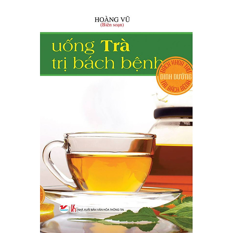 Sách Uống Trà Trị Bách Bệnh