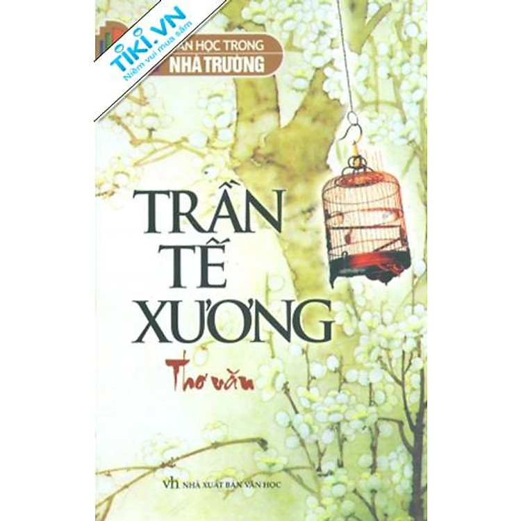 Sách Văn Học Trong Nhà Trường - Thơ Văn Trần Tế Xương