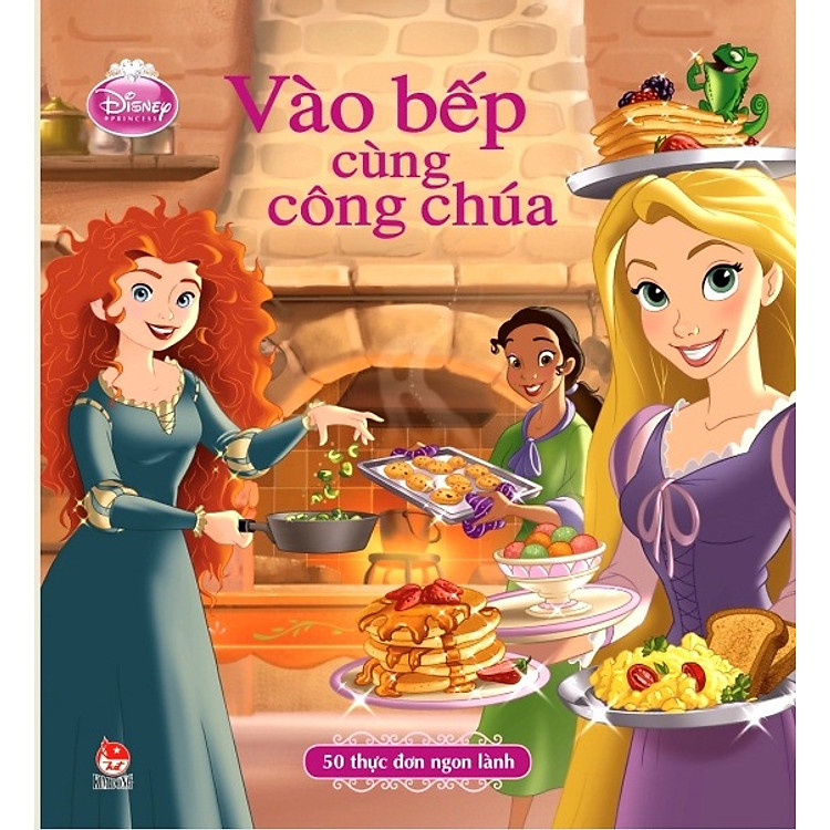 Sách Vào Bếp Cùng Công Chúa (Bìa Mềm)