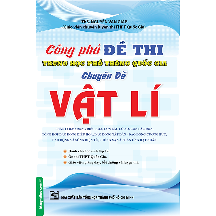 Sách Công Phá Đề Thi THPT Quốc Gia Chuyên Đề Vật Lí