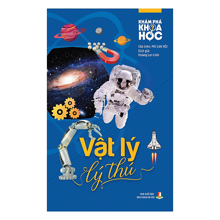 Sách Khám Phá Khoa Học – Vật Lý Lý Thú