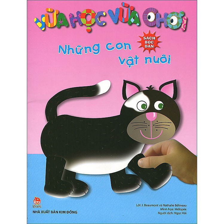 Vừa Học Vừa Chơi - Những Con Vật Nuôi (Sách Bóc Dán)