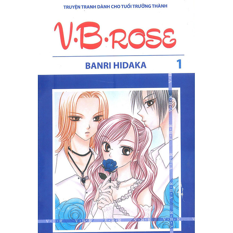 V. B. Rose - Tập 1