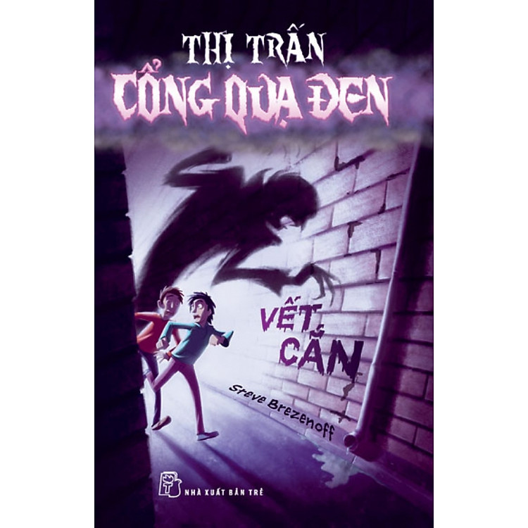 Sách Thị Trấn Cổng Quạ Đen - Vết Cắn