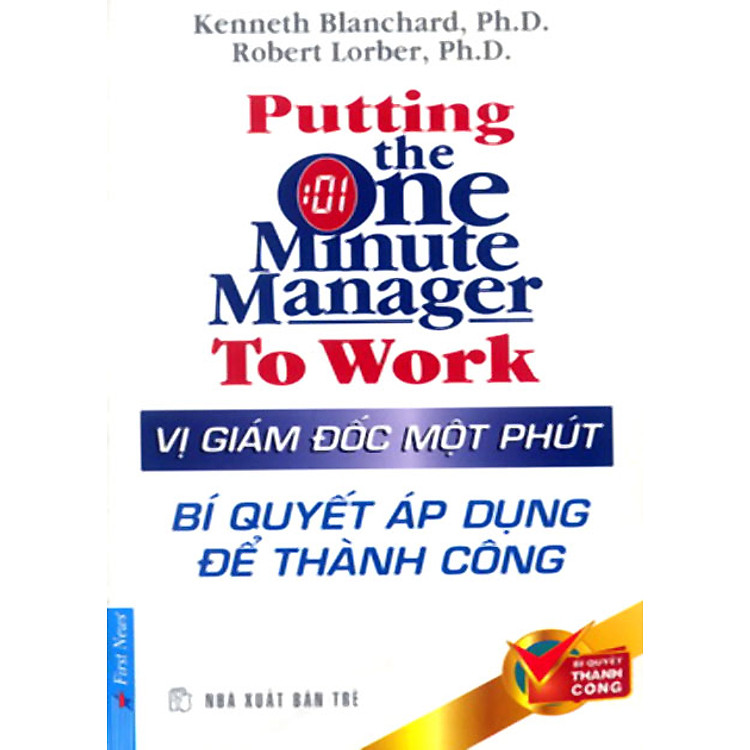 Sách Vị Giám Đốc Một Phút - Bí Quyết Áp Dụng Để Thành Công