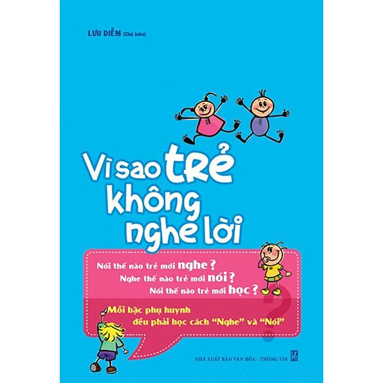 Sách Vì Sao Trẻ Không Nghe Lời