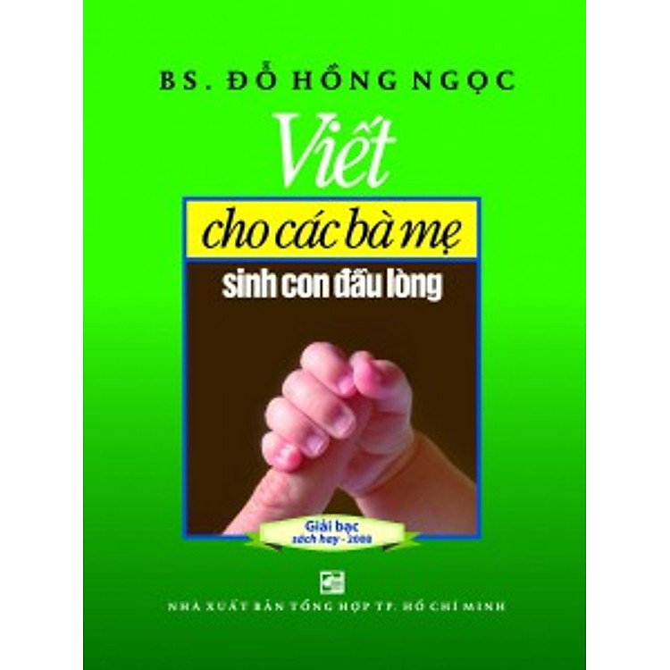 Sách Viết Cho Các Bà Mẹ Sinh Con Đầu Lòng