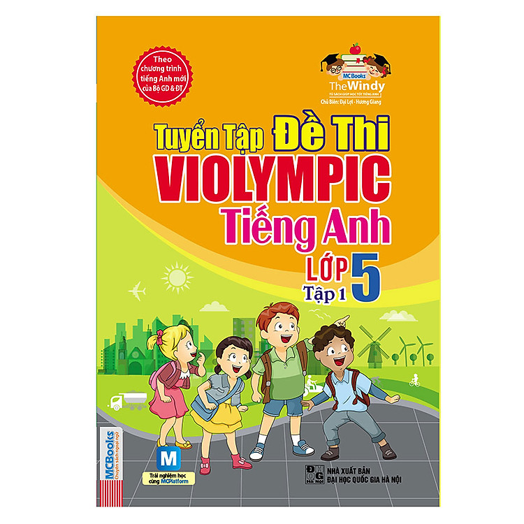 Sách Tuyển Tập Đề Thi Violympic Tiếng Anh Lớp 5 - Tập 1 (Kèm Audio Tại App MCBooks)