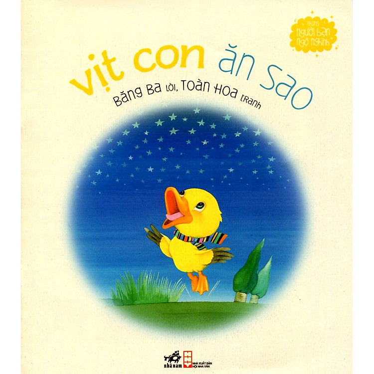 Sách Những Người Bạn Ngộ Nghĩnh - Vịt Con Ăn Sao