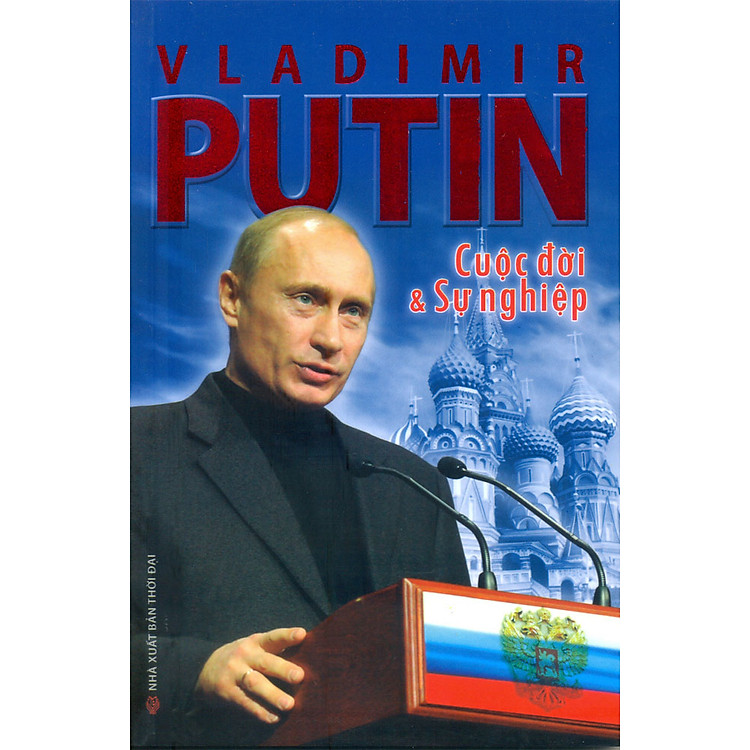 Sách Putin Cuộc Đời Và Sự Nghiệp