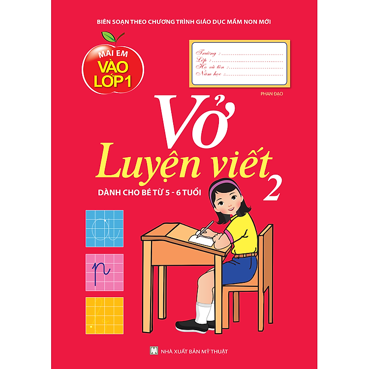 Sách Vở Luyện Viết - Tập 2 (Dành Cho Bé Từ 5-6 Tuổi)