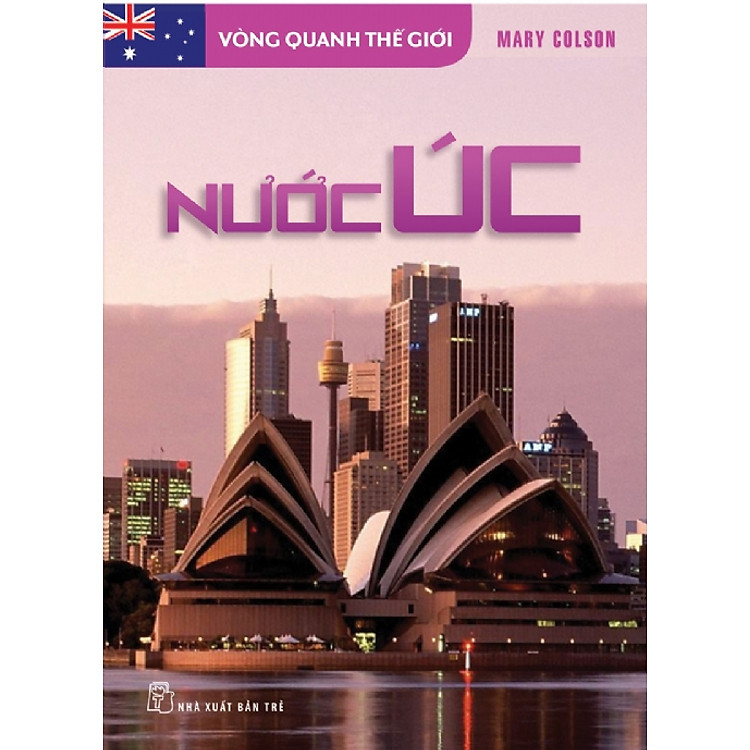 Sách Vòng Quanh Thế Giới - Nước Úc