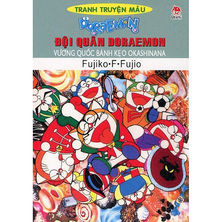 Đội quân Doraemon - Vương Quốc Bánh Kẹo Okashinana