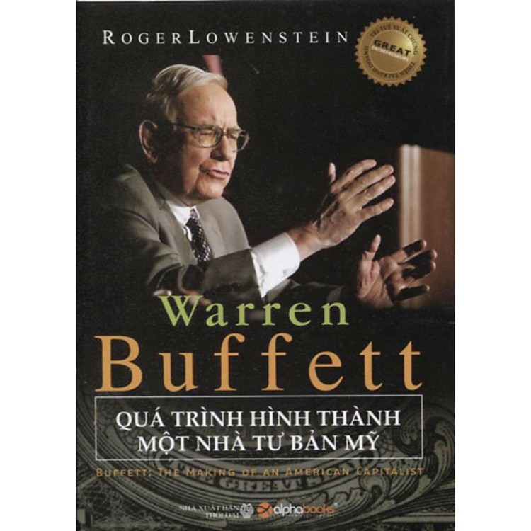 Sách Warren Buffett - Quá Trình Hình Thành Một Nhà Tư Bản Mỹ