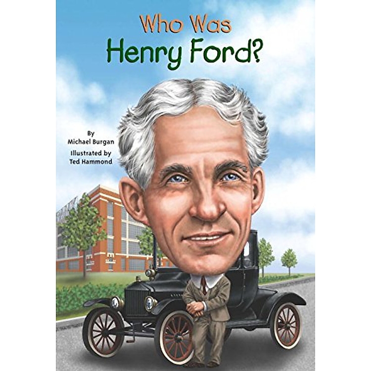 Sách Who Was Henry Ford?