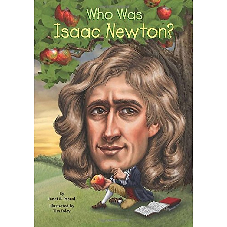Sách Who Was Isaac Newton?