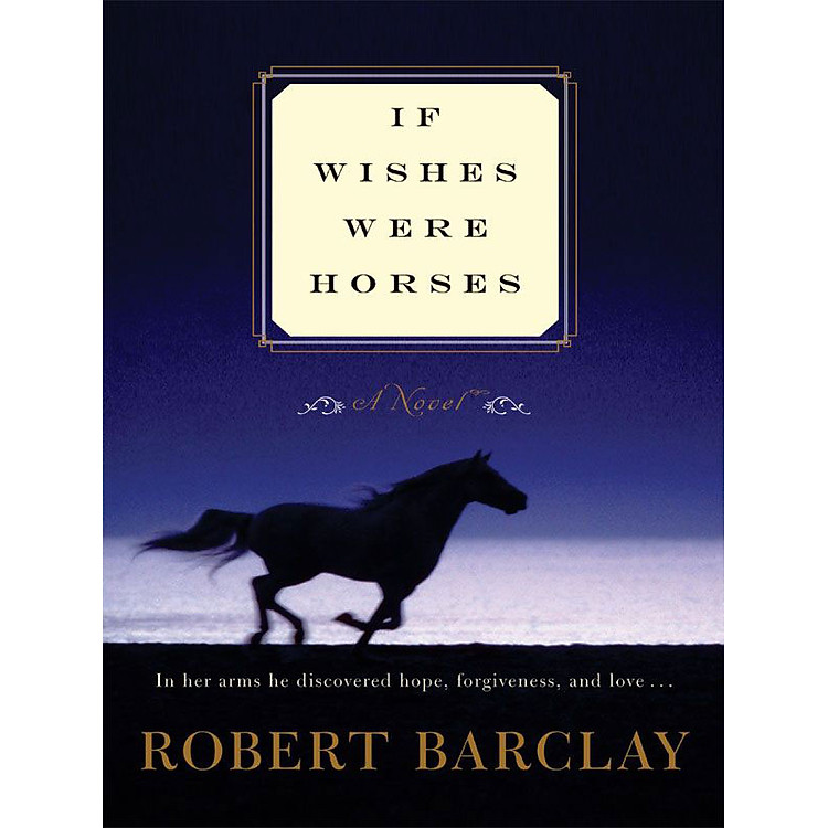 Sách If Wishes Were Horses