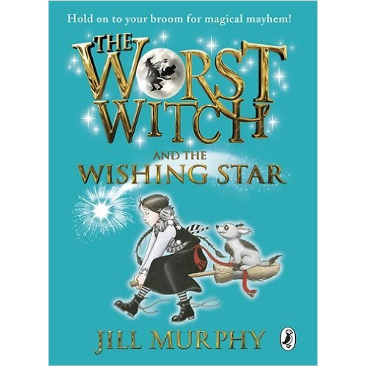 Sách The Worst Witch And The Wishing Star (Hardcover)
