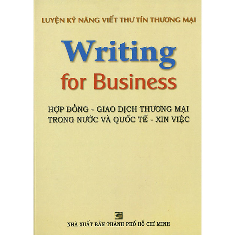Sách Writing For Business (Tái Bản)