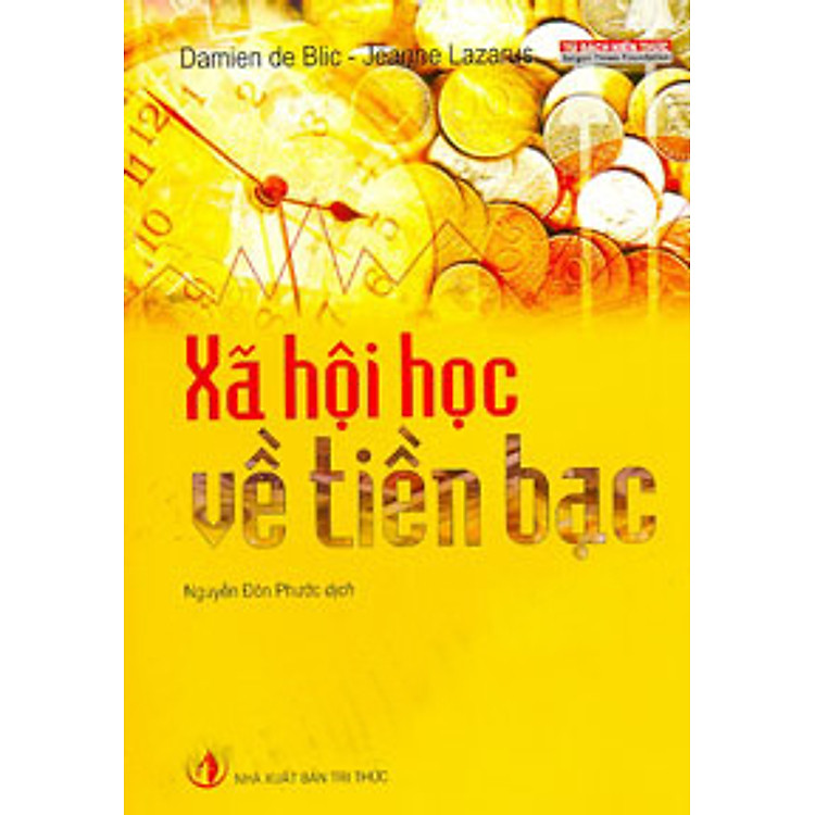 Sách Xã Hội Học Về Tiền Bạc (Tái Bản)