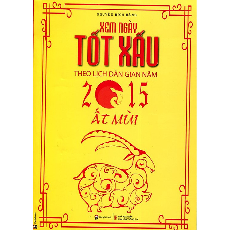 Sách Xem Ngày Tốt Xấu Theo Lịch Dân Gian Năm 2015 - Ất Mùi