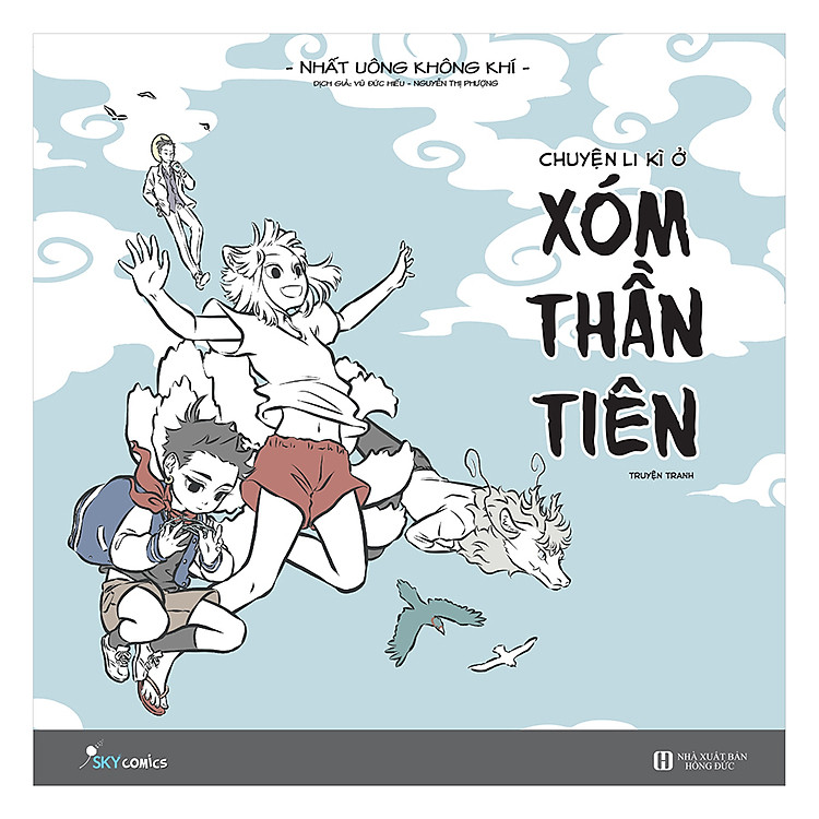 Chuyện Li Kì Ở Xóm Thần Tiên