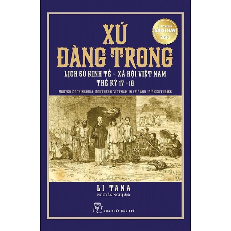 Sách Xứ Đàng Trong - Lịch Sử Kinh Tế Xã Hội Việt Nam Thế Kỷ 17-18