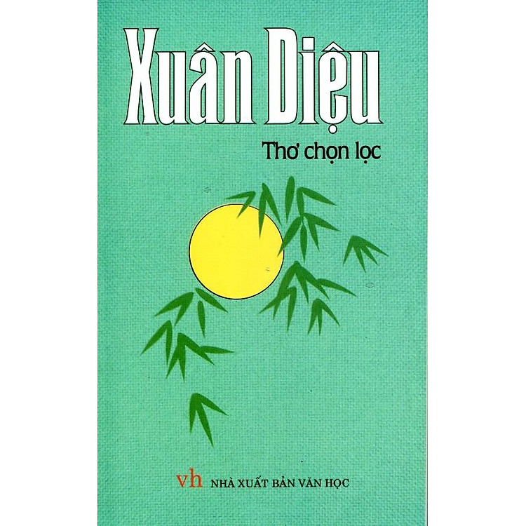 Thơ Xuân Diệu (Sách Bỏ Túi)