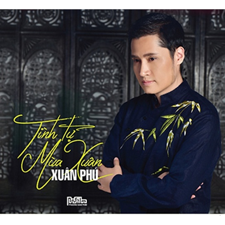 Xuân Phú - Tình Tự Mùa Xuân (CD)