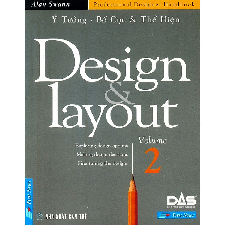 Sách Design Layout Volume 2 (Thiết Kế Tạo Mẫu Và Dàn Trang)