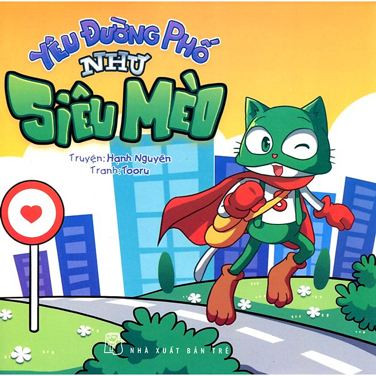 Sách Yêu Đường Phố Như Siêu Mèo