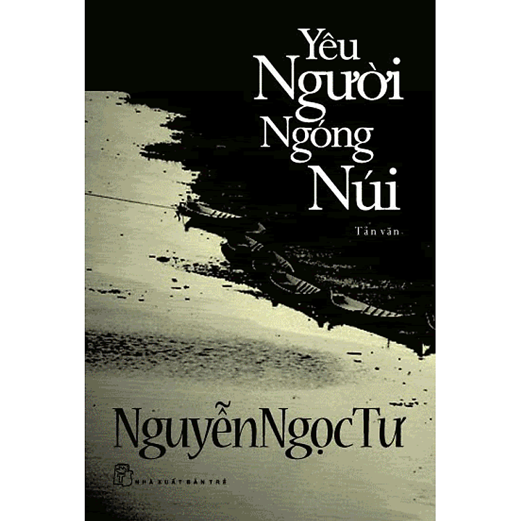Sách Yêu Người Ngóng Núi (Tản Văn)