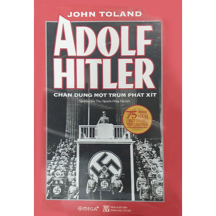 Adolf Hitler – Chân Dung Một Trùm Phát Xít (Tái Bản 2018) - Ảnh 3
