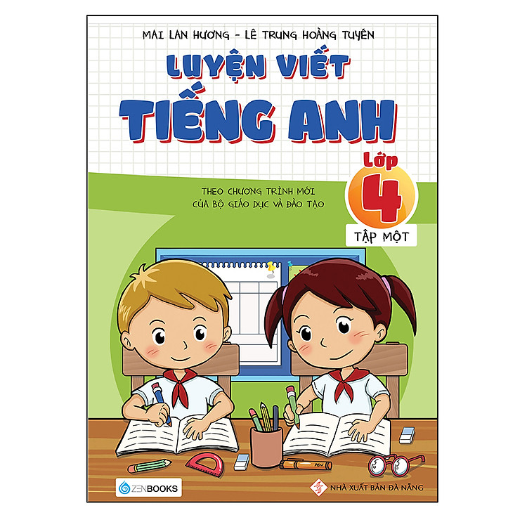 Luyện Viết Tiếng Anh Lớp 4 (Tập 1) (Tái Bản)