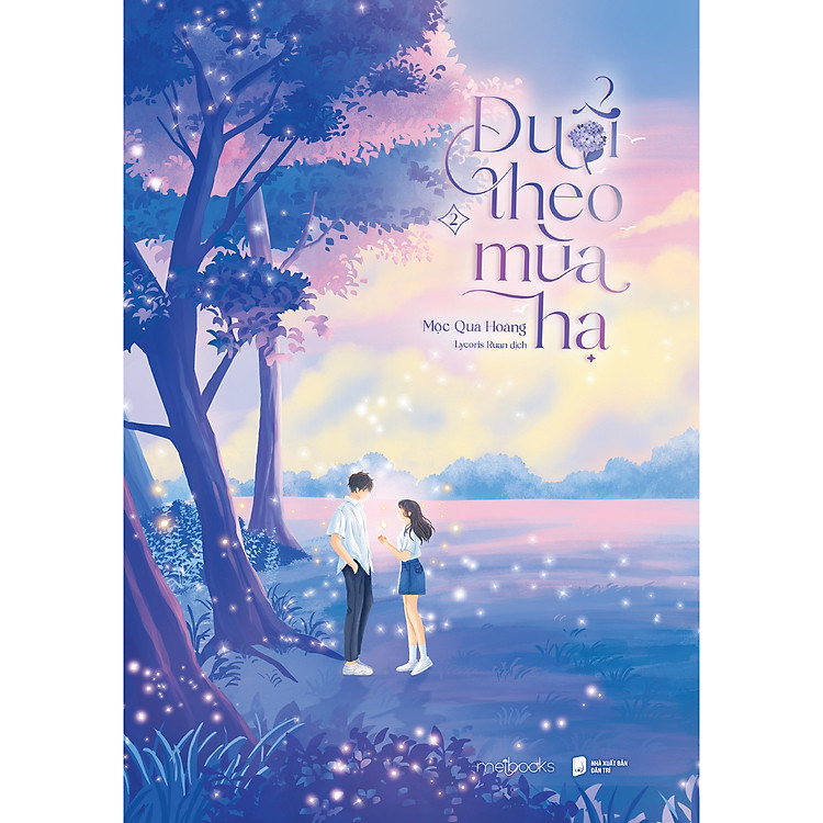 Sách Đuổi Theo Mùa Hạ - Tập 2