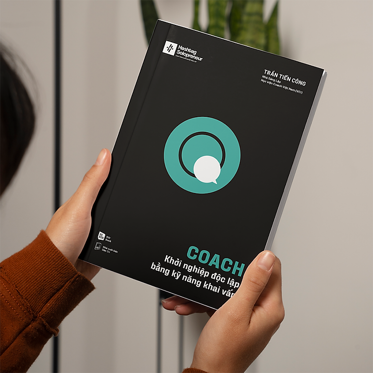 COACH - Khởi Nghiệp Độc Lập Bằng Kỹ Năng Khai Vấn - Ảnh 3