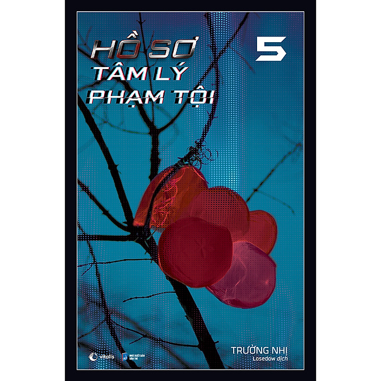 Sách Hồ Sơ Tâm Lý Phạm Tội – Tập 5