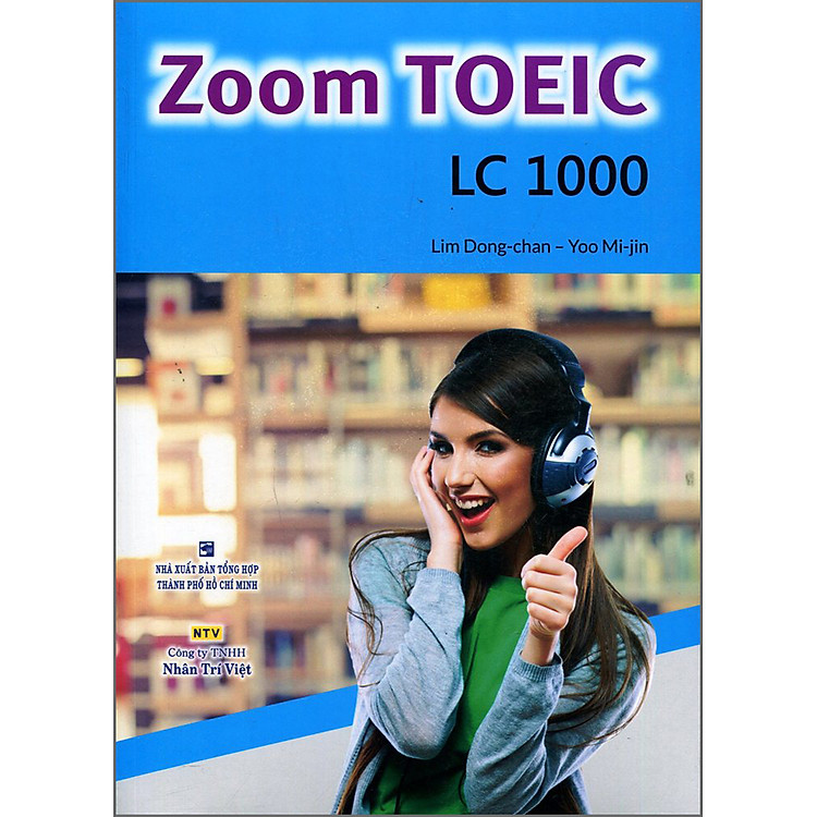 Zoom TOEIC LC 1000 (Kèm CD)