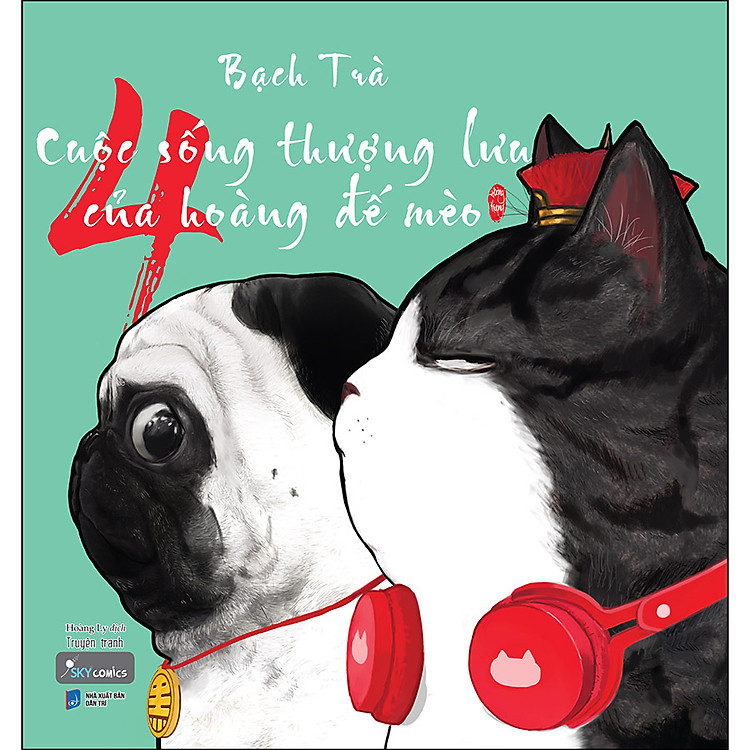 Sách Cuộc Sống Thượng Lưu Của Hoàng Đế Mèo - Tập 4