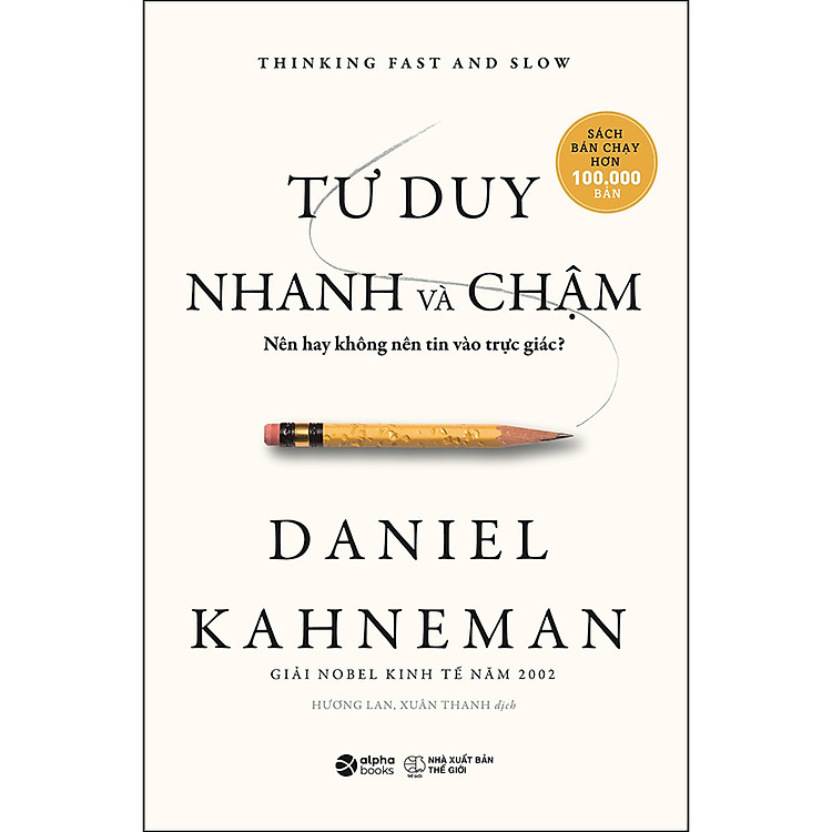 Tư Duy Nhanh Và Chậm (Tái Bản) - Ảnh 3