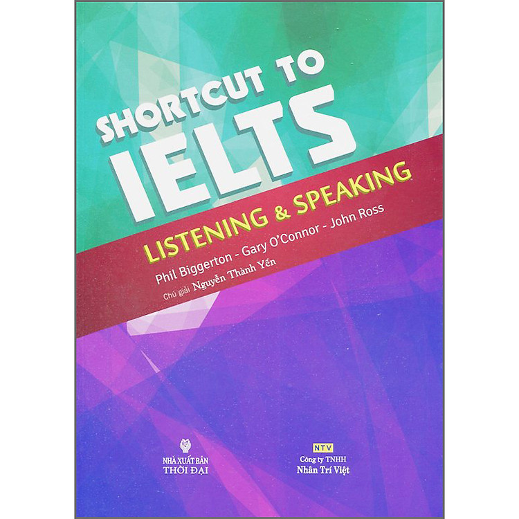 Mua tại Newshop :Shortcut To IELTS Listening And Speaking