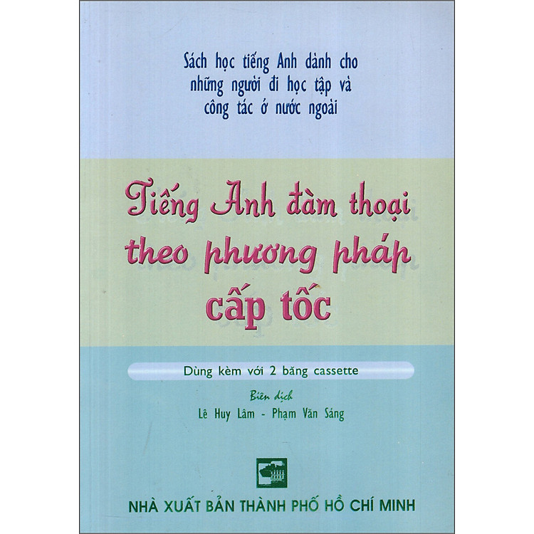Mua tại Newshop :Tiếng Anh Đàm Thoại Theo Phương Pháp Cấp Tốc