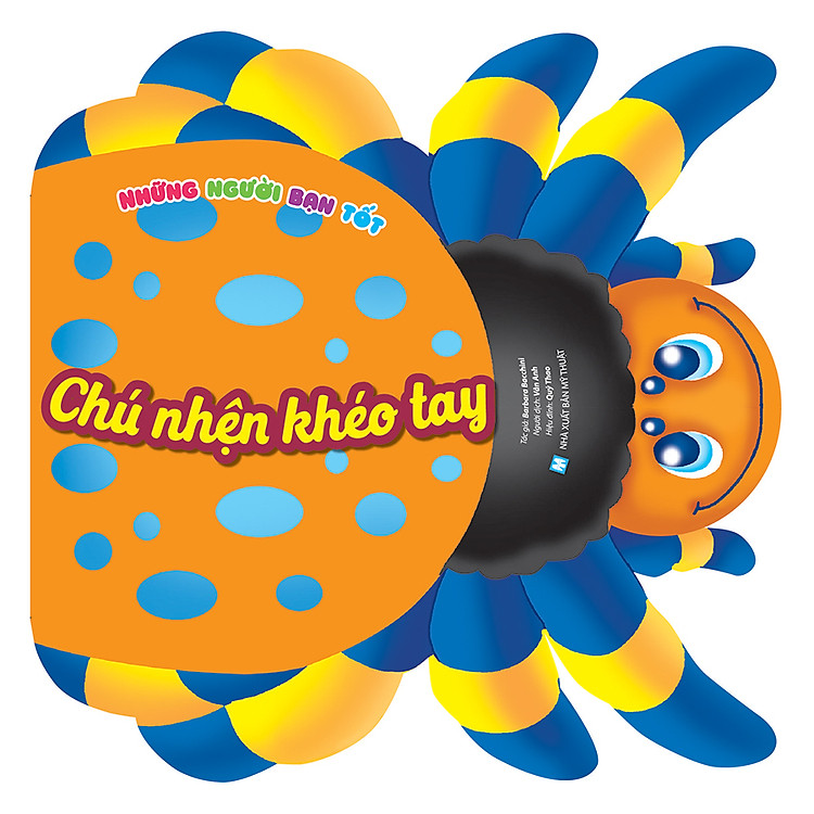 Những Người Bạn Tốt – Chú Nhện Khéo Tay