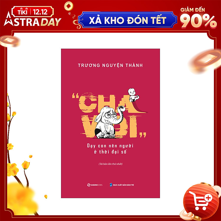 Cha Voi - Dạy Con Nên Người Ở Thời Đại Số - Ảnh 4