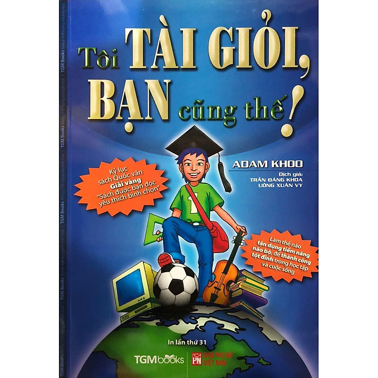Tôi Tài Giỏi - Bạn Cũng Thế (Tái Bản 2019) - Ảnh 3