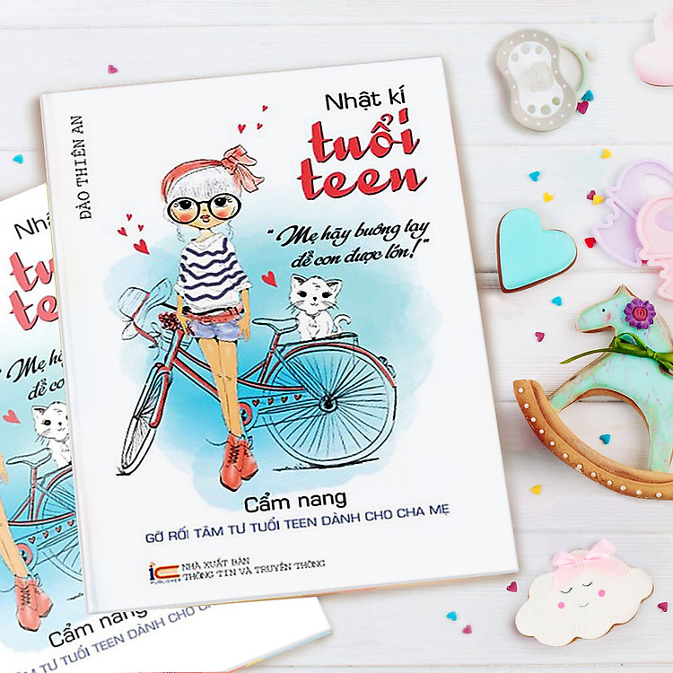 Tâm Lý Tuổi Teen - Nhật Ký Tuổi Teen: Mẹ Hãy Buông Tay Để Con Được Lớn - Ảnh 6